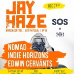 Jay Haze @ SOS Lounge
