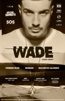 WADE @ SOS Lounge