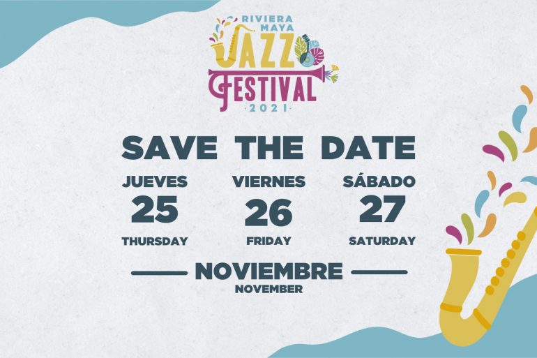 Riviera Maya Jazz Festival 2021 @ Playa del Carmen