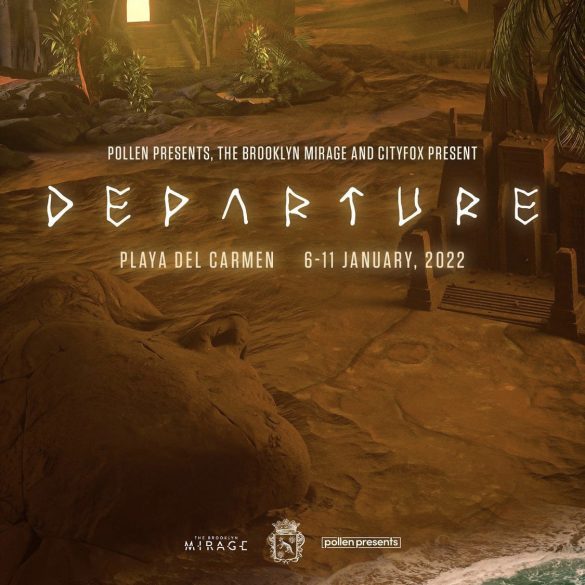 DEPARTURE Playa del Carmen 2022