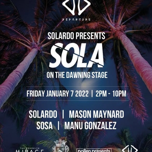 SOLA @ Departure 2022 Playa del carmen
